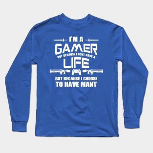 I'm a Gamer Long Sleeve T-Shirt